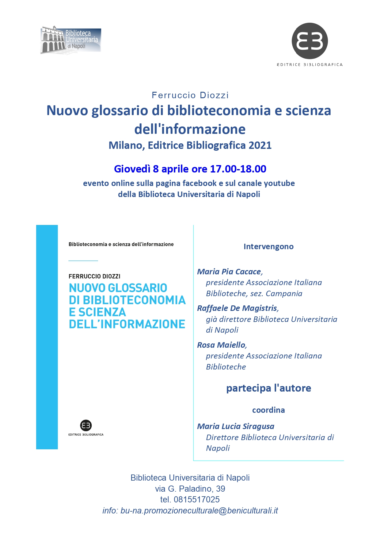 Presentazione in diretta streaming del libro di Ferruccio Diozzi, Nuovo glossario di biblioteconomia e scienza dell'informazione. Editrice Bibliografica 2021